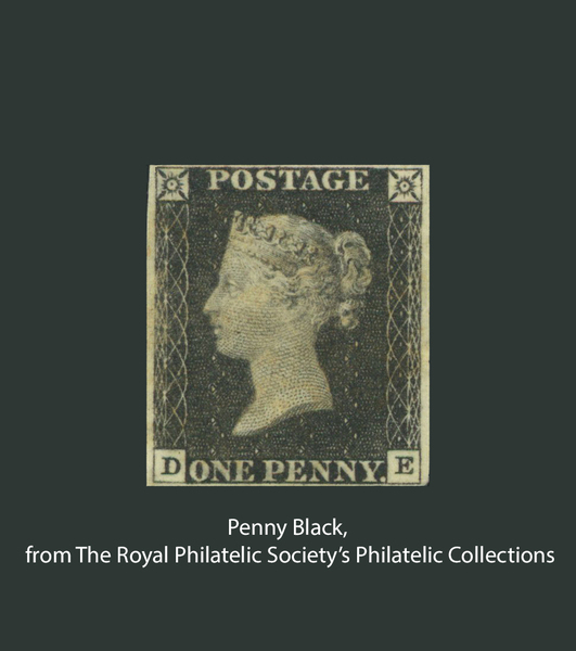 The Penny Black Stamp, from the Society's Philatelic Collection